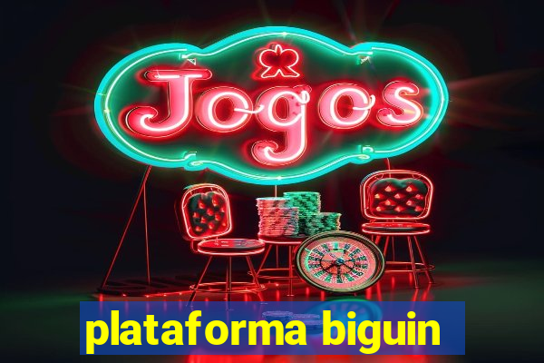 plataforma biguin